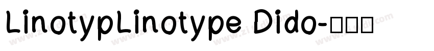 LinotypLinotype Dido字体转换